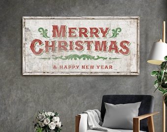 May include: A white wooden sign with distressed paint and a red and green vintage style "Merry Christmas & Happy New Year" message.