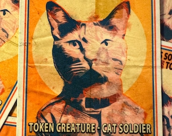 MTG 1/1 White Cat Soldier Token, Motivational Poster, Custom Art, for Magic the Gathering Trading Card Game