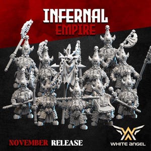 Może przedstawiać: Kolekcja niepomalowanych białych figurek miniaturowych pod tytułem INFERNAL EMPIRE. Postacie przedstawiają brodatych wojowników w zdobionych zbrojach z hełmami zwieńczonymi czaszkami, trzymających topory, włócznie i centralny sztandar. Widoczny jest tekst NOVEMBER RELEASE oraz WHITE ANGEL.