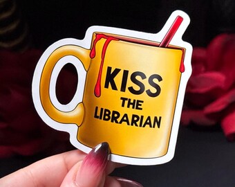 Kiss The Librarian Mug Sticker | Inspired by Buffy the Vampire Slayer | Waterproof Vinyl Sticker | Horror | Halloween