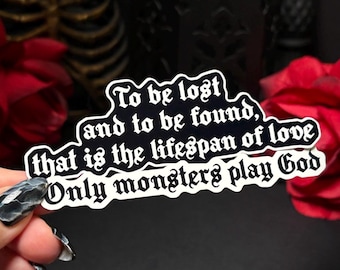Elizabeth Frankenstein Quote Sticker 2025 | Guillermo del Toro | Gothic Horror | Waterproof Vinyl Sticker