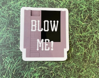 Blow me waterproof sticker