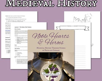 Medieval History Unit | Living Books | Charlotte Mason | Classical Conversations | Cycle 2 | homeschool | curriculum | Claritas | Invictus