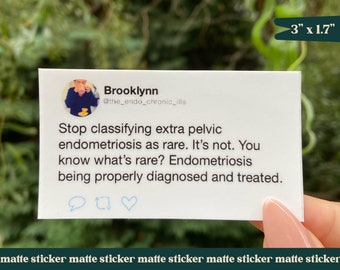 Extra Pelvic Endometriosis Tweet Vinyl Sticker | Vinyl Waterproof Laptop Water Bottle Hydroflask Sticker