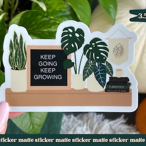 Keep Going Keep Growing Plant Bücherregale, Monstera, Alocasia, Zimmerpflanze | Vinyl Wasser wasserfest Laptop Wasserflasche Hydroflask Aufkleber Auto Aufkleber