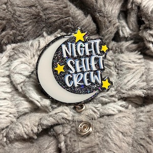Night shift crew Badge Reel, Interchangeable glitter badge reel, night shift glitter badge reel, night shift glitter badge holder