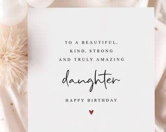 Daughter Birthday Card | Special Daughter Birthday Card | Birthday Card For Daughter | To An Amazing Daughter Card | Lovely Words/Verse