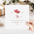 Valentine's Day Card For Wife | Heart Balloon Design | Romantic Valentine Card For Her