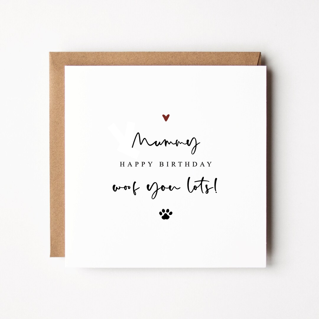 Happy Birthday From the Dog Card Dog Mum Birthday Card card From the ...