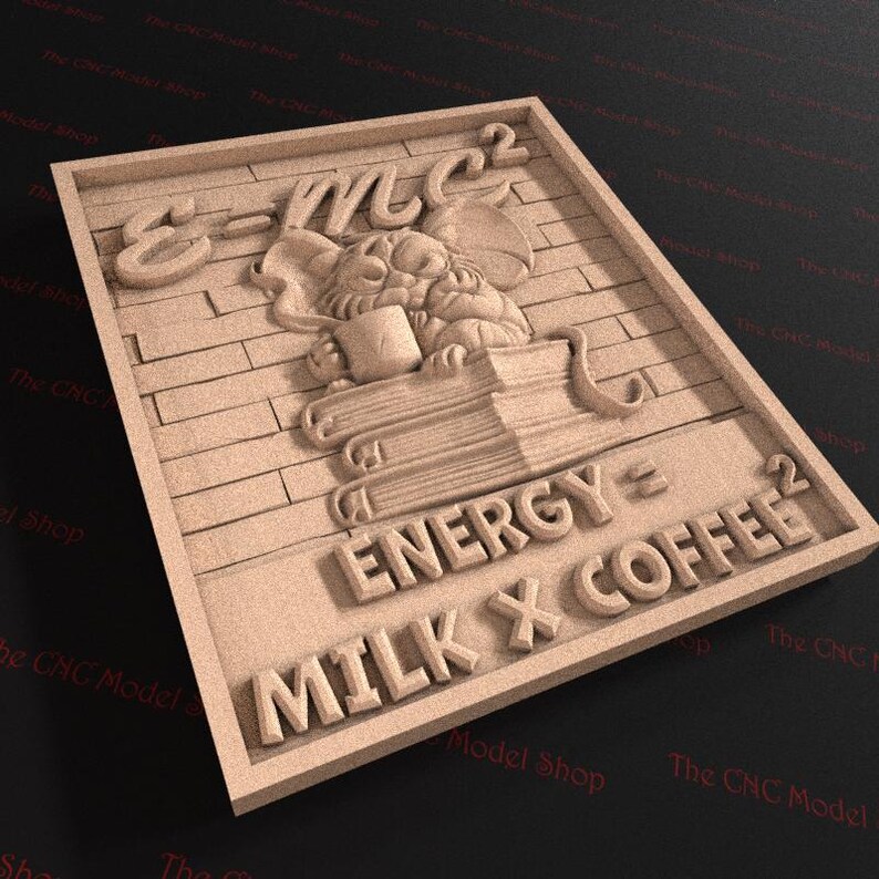 May include: A wooden plaque with a carved design. The design features a cartoon character with a coffee cup, books, and the equation E=mc&sup2;. The text "ENERGY = MILK X COFFEE&sup2;" is also carved into the wood.