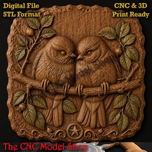 Puede incluir: Un panel de relieve tallado en madera marrón que muestra dos pájaros posados en una rama con hojas y bayas. El texto dice Digital File STL Format, CNC & 3D Print Ready y The CNC Model Shop. Un icono de estrella está centrado en el borde inferior.