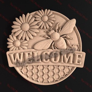 May include: A wooden welcome sign featuring a bee, daisies, and honeycomb design. The word "WELCOME" is prominently displayed. The sign is a light brown color and appears to be carved.