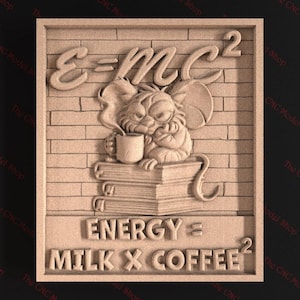 May include: A carved wooden plaque featuring a cartoon mouse holding a mug, sitting on books, with the equation E=MC&sup2; above. The text "ENERGY = MILK X COFFEE&sup2;" is below. The background has a brick pattern.