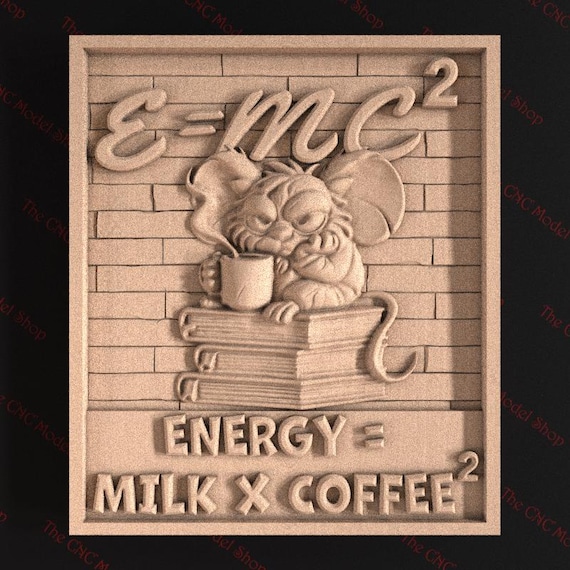 E=MC squared Coffee Humor 3D STL Relief File for CNC Router Carving or 3D Resin Printing - Funny Mouse Wall Art | VCarve | Aspire