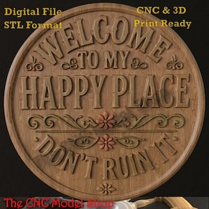 Welcome to My Happy Place Round Farmhouse Sign 3D Relief STL File for CNC Router Carving or 3D Resin Printing Home Decor