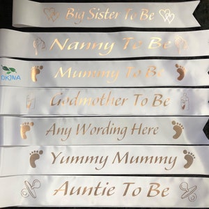 Baby Shower Sash Mummy To Be Gender Reveal Nanny Auntie Big Sister Custom baby shower gift White Sash with Gold Text Can be personalised