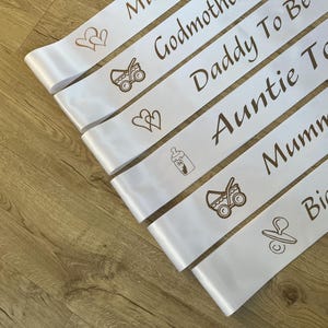 Baby Shower Sash Mummy To Be Gender Reveal Nanny Auntie Big Sister Custom baby shower gift White Sash with Gold Text Can be personalised image 4