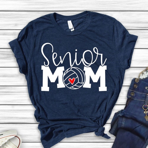 Senior Volleyball Mom Graduation Year Senior 2023 Shirt Etsy