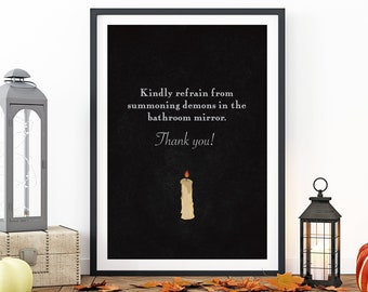 Kindly Refrain from Summoning Demons in the Bathroom Mirror | Bathroom Wall Art | Funny Halloween Printable Wall Art