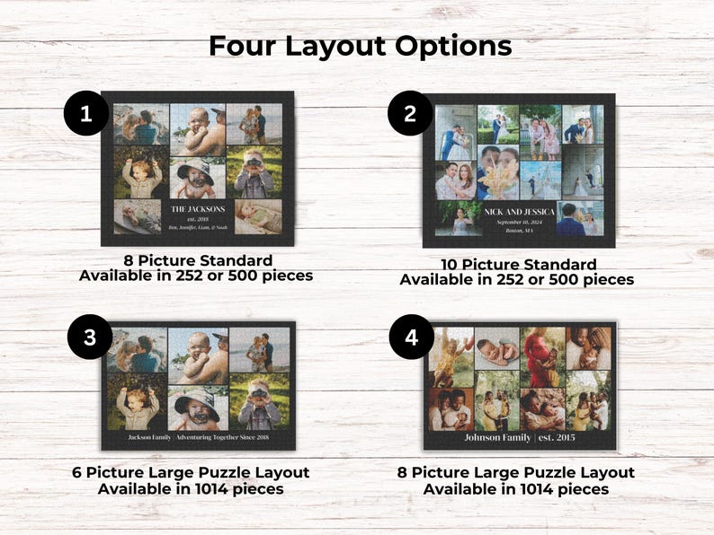 K&ouml;nnte beinhalten: Vier Layout-Optionen f&uuml;r individuelle Fotopuzzles. Option 1 zeigt 8 Bilder in 252 oder 500 Teilen. Option 2 zeigt 10 Bilder in 252 oder 500 Teilen. Option 3 zeigt 6 Bilder in 1014 Teilen. Option 4 zeigt 8 Bilder in 1014 Teilen.