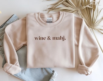 Wine & Mahj Sweatshirt - Mahjong Lover Gift
