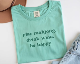 Comfort Colors Mahjong T-Shirt | Play Mahjong Drink Wine Graphic Tee