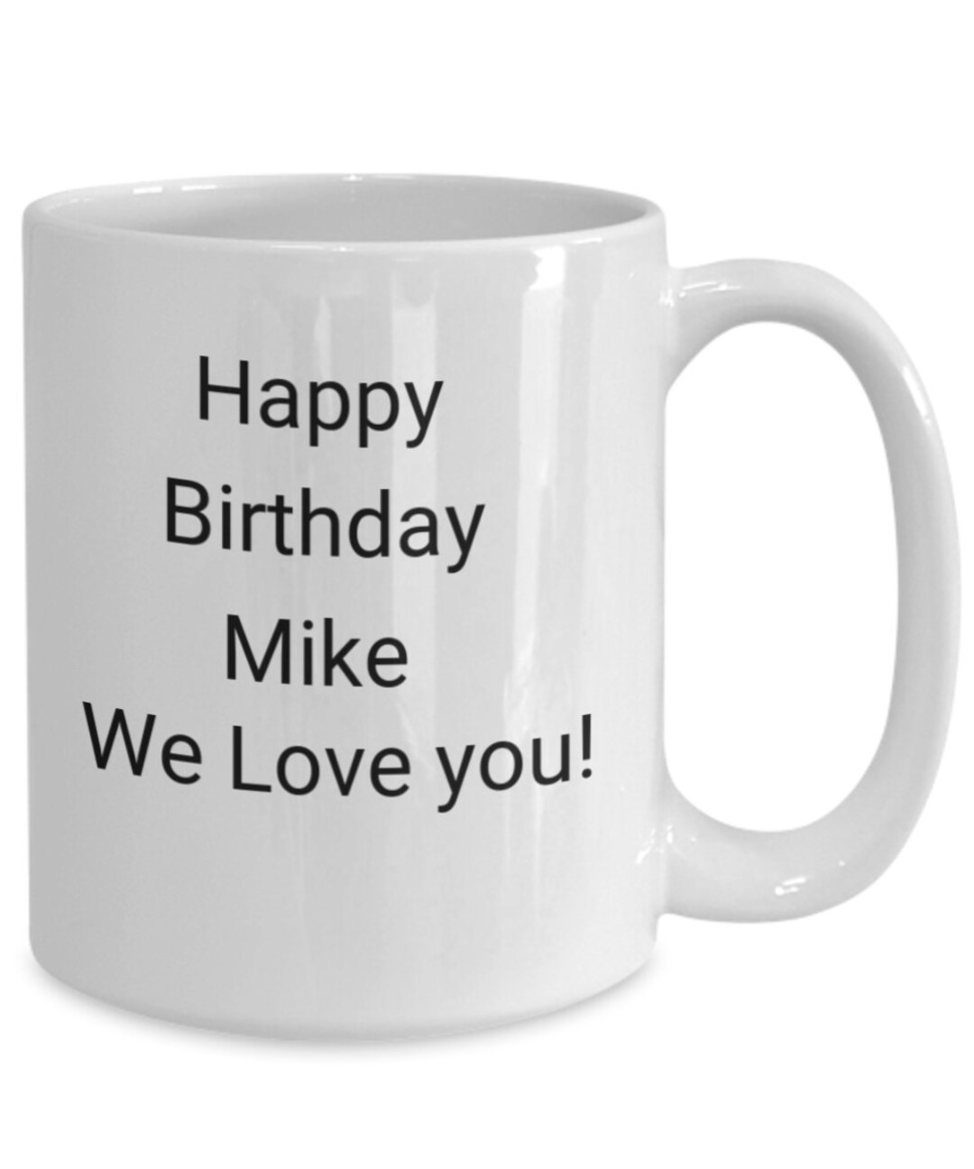 Happy Birthday, Mike, We Love You! - Etsy