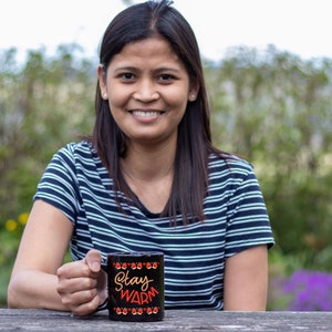 Stay Warm Black Coffee Mug