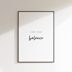 Trova il tuo equilibrio | L&#39;equilibrio è la chiave | Poster dell&#39;equilibrio | Immagine del poster con citazione | Citazione sul mantenimento dell&#39;equilibrio | Manifesto da stampare | bilancia