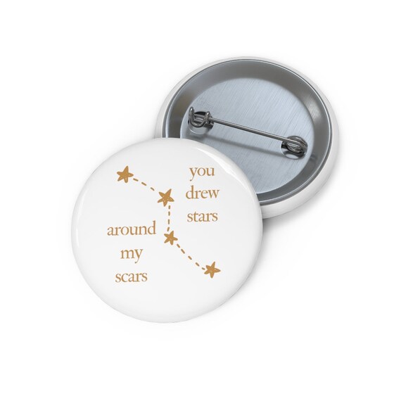 Taylor Swift Pin | Folklore Pin | Cardigan Pin | You Drew Stars Around My  Scars