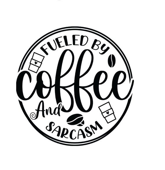 Powered By Coffee And Sarcasm T-Shirt, Funny Sarcastic Quote Powered By Coffee And Sarcasm T-Shirt, Funny Sarcastic Quote