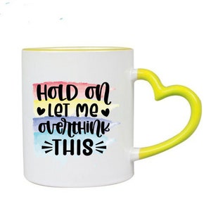 Hold on let me overthink this svg, overthink png, Sarcastic svg, Overthinking svg, Funny Mom Shirt svg, Funny Sarcasm Quote Svg, dxf, jpg