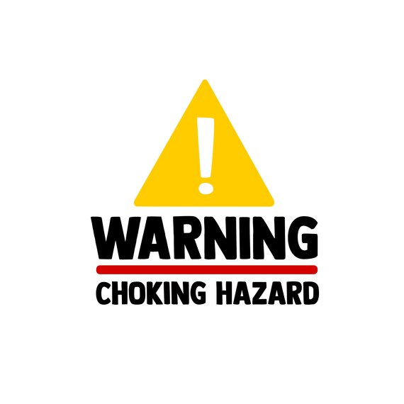Warning Choking Hazard Svg, Card, Frame, Wall Print, Instant