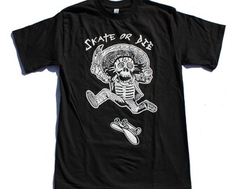 Skate or Die Tshirt