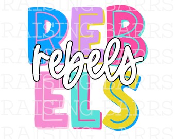 Rebels sublimation download | rebels mascot png, rebels png digital download
