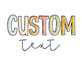 Custom text png| custom city and state, personalized city and state sublimation, custom schoo png, mascot png, hometown download