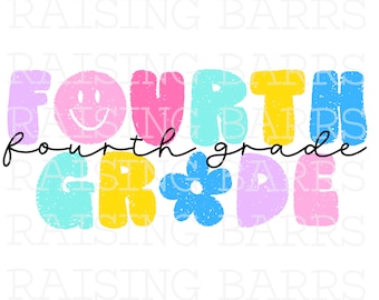 Puede incluir: Cuarto grado en letras coloridas y redondas con una cara sonriente y una flor azul. El texto "cuarto grado" está escrito en cursiva debajo de las letras.