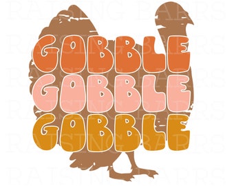 Gobble gobble png, Turkey png, Thanksgiving png| thanksgiving shirt design, thanksgiving sublimation, thanksgiving digital design download