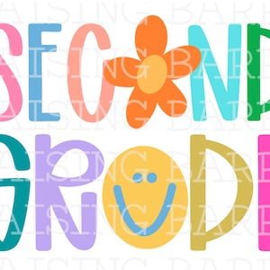 Peut inclure: Graphique color&eacute; avec les mots "SECOND GRADE" en grandes lettres ludiques. Les lettres sont de couleurs vives, notamment rose, bleu, orange, vert, violet et jaune. Une fleur et un smiley sont int&eacute;gr&eacute;s au design.