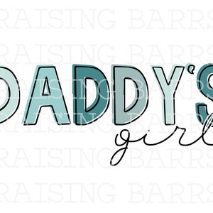 Daddy’s girl png, Girl dad sublimation | dads girl png ,daddy’s girl png digital design download, Father’s Day png, dad of girls, dad design