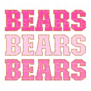 May include: Three stacked images of the word "BEARS" in pink and gold glitter lettering. The top image is pink, the middle image is pink with a white gradient, and the bottom image is pink.