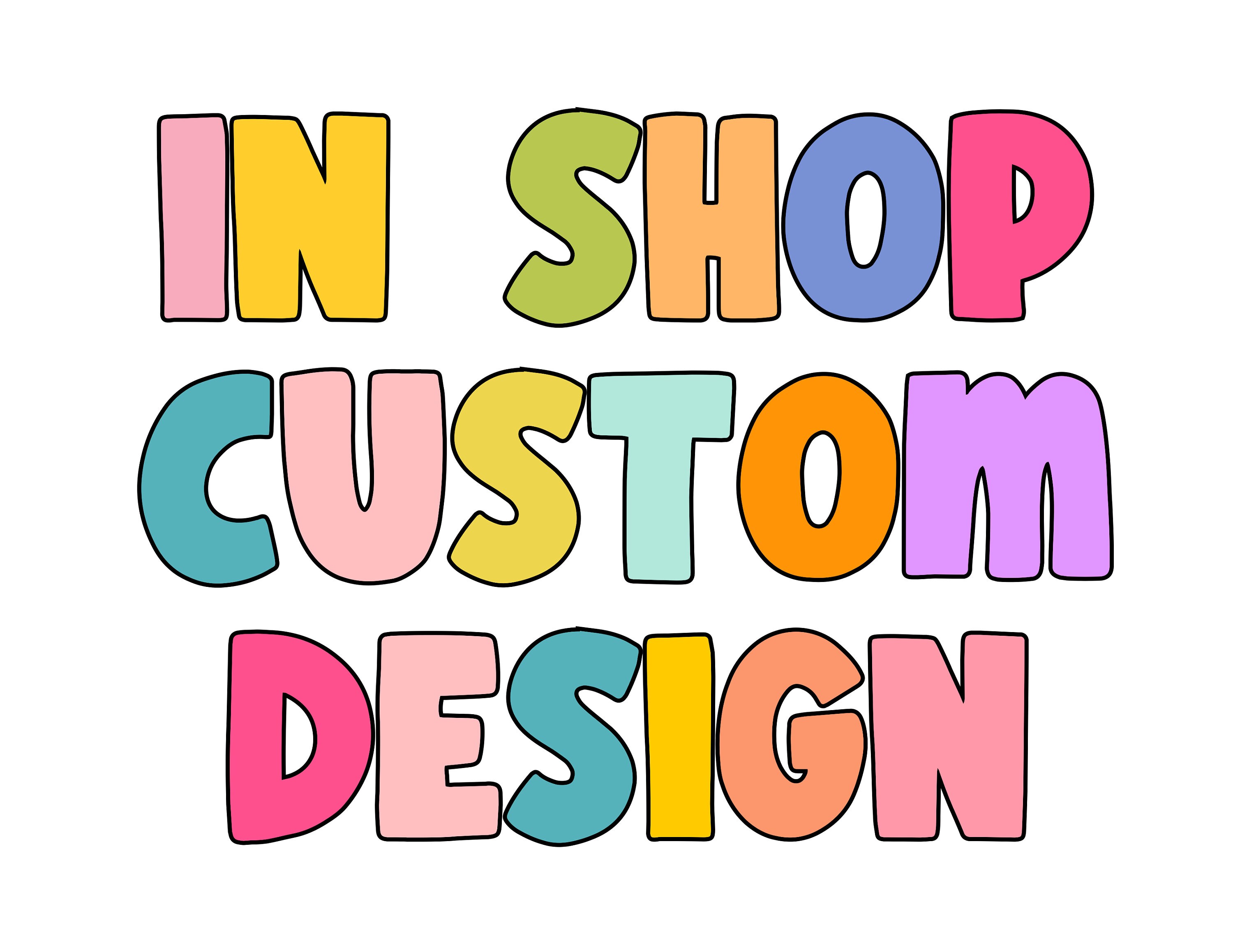 In Shop Custom Design, Customized Design From Shop - Etsy