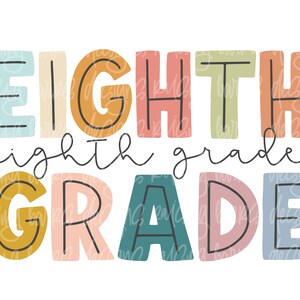 Eighth grade png| Eighth grade teacher png, eighth grade sublimation design download