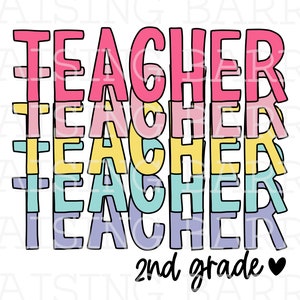 Second grade png| Second grade teacher png, second grade sublimation design download