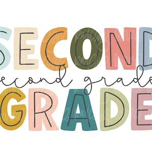 Second grade png| Second grade teacher png, second grade sublimation design download