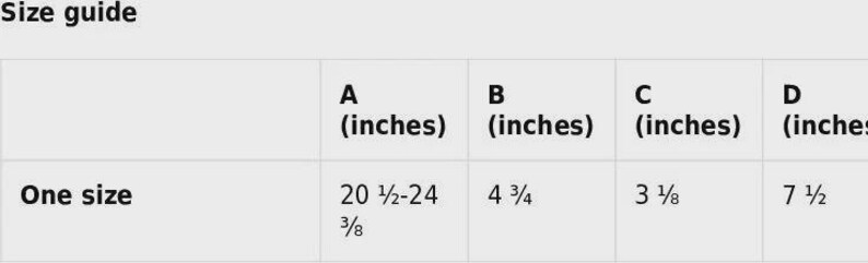 Op de afbeelding: Maattabel met afmetingen in inches voor een product met de aanduiding "One size". Kolom A varieert van 52,07 cm tot 61,91 cm. Kolom B is 12,07 cm. Kolom C is 7,94 cm. Kolom D is 19,05 cm.