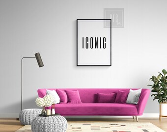 Iconic Wall Art, Black and White Poster, Quote Print, Quote Wall Art, Quote Art, Quote Posters, Quote Printable Wall Art, Icon Art
