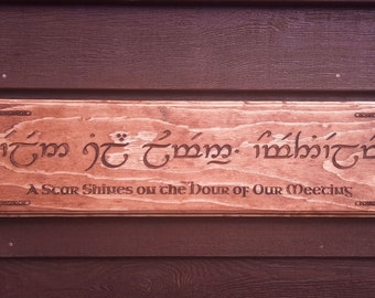 Elvish Greeting Sign - laser engraved
