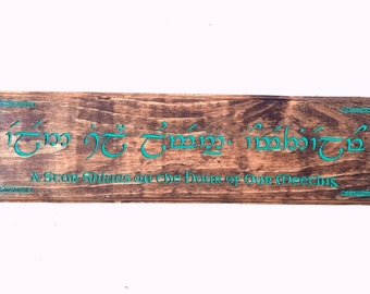 Green Elvish Greeting Sign - laser engraved