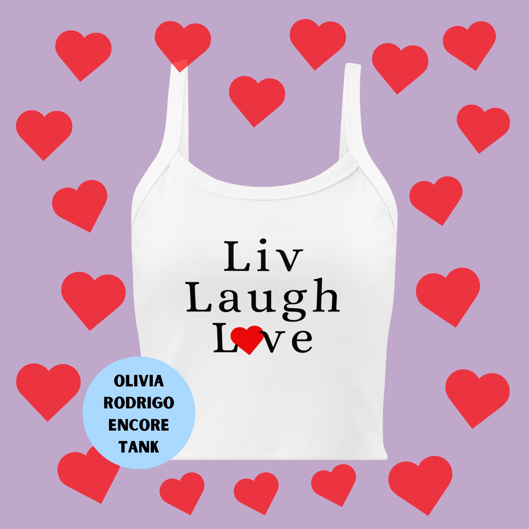 Liv Laugh Love Olivia Encore Tank Top | Guts Tour Fan Shirt